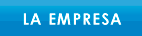 LA EMPRESA